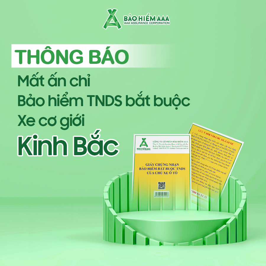 THÔNG BÁO MẤT ẤN CHỈ BẢO HIỂM TNDS BẮT BUỘC XE CƠ GIỚI - CHI NHÁNH KINH BẮC 